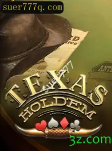 Explorando o Mundo do Texas Holdem com a Tática Suer777